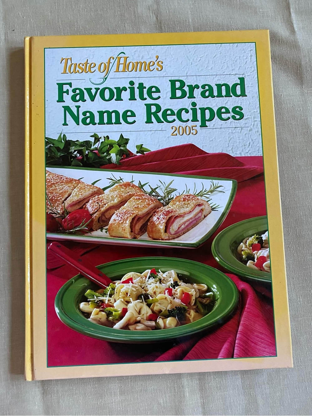 Vintage Taste of Home Favorite Brand Name Recipes 2005 Hardcover Cookbook